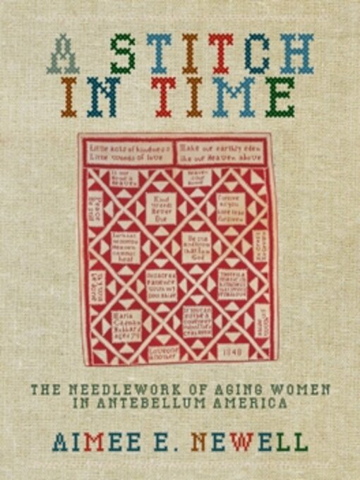 Title details for A Stitch in Time by Aimee E. Newell - Available